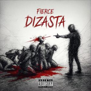 Dizasta (Explicit)