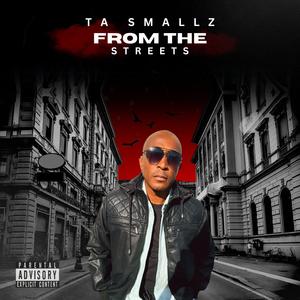 From The Streets (feat. Mekkel Carter) (Explicit)