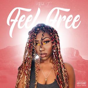 Feel Free (Explicit)