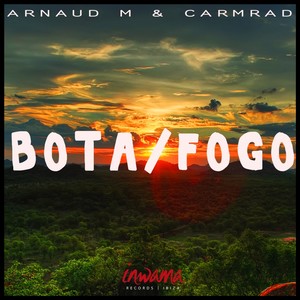 Bota / Fogo (Original Mix)