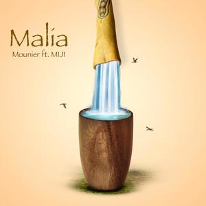 Malia(feat. MIJI)