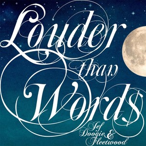 Louder Than Words