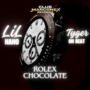 Rolex Chocolate (Explicit)