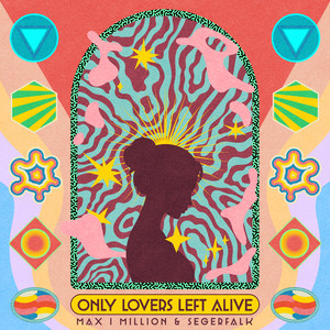 Only Lovers Left Alive