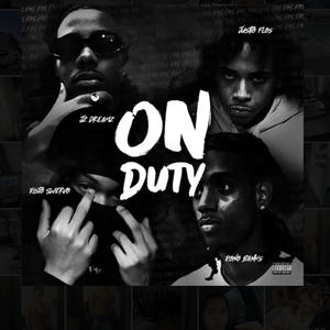 ON DUTY (feat. JustoFlos, Rono Banks & JzDreamzz) [Explicit]