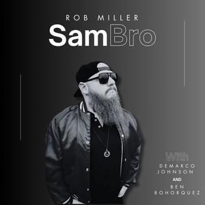 Sambro (feat. DeMarco Johnson & Ben Bohorquez)