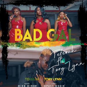 BAD GAL(feat. Tory Lynn)