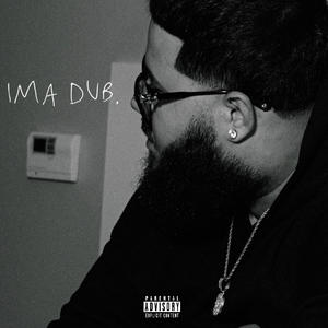 IMA DUB (Explicit)