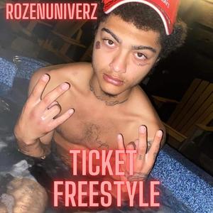 Ticket Freestyle (Explicit)