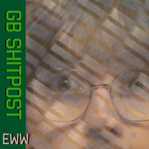 GB Shitpost (Explicit)