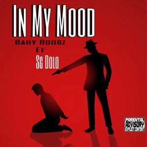 In my mood (feat. SG Dolo) [Explicit]