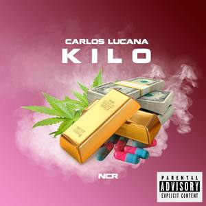 Kilo (Explicit)