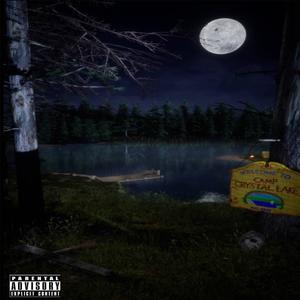 Crystal Lake (Explicit)