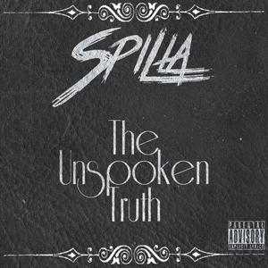 The Unspoken Truth (Explicit)