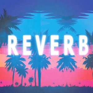 REVERB, Vol. 1 (Explicit)