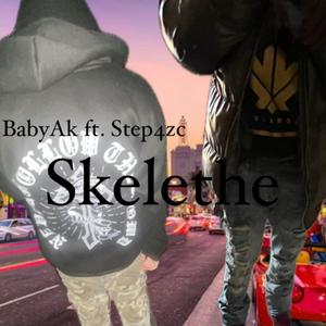 Skelethe (feat. Step4zc) [Explicit]