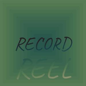 Record Reel