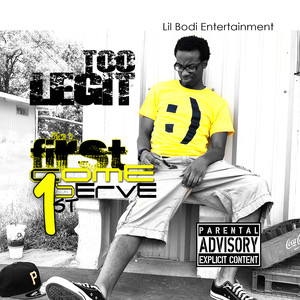 First Come, First Serve (Explicit)