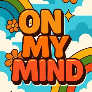 On My Mind