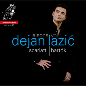 Liaisons, Vol. 1: Piano Works by Scarlatti & Bartók