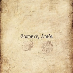 Goodbye