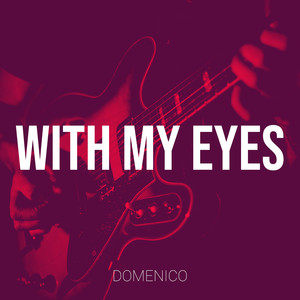 With My Eyes (Explicit)
