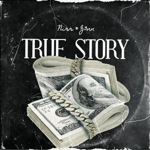 True Story (feat. z3nn) (Explicit)