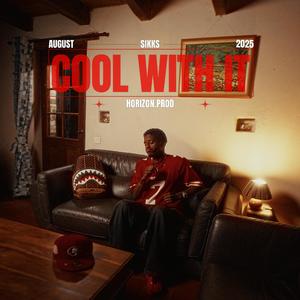 Cool with it (Explicit)