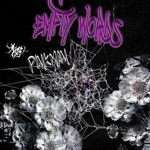 Empty Words (Explicit)