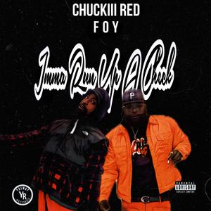 Imma Run Up A Check (feat. Forever Foy) (Explicit)