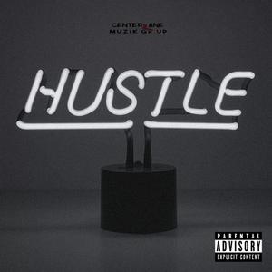 Hustle (feat. Buffalo Boy Meezie) [Explicit]