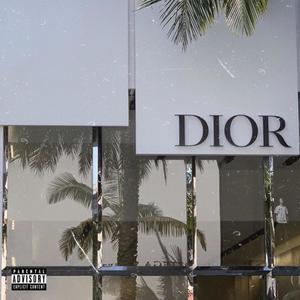 Dior (Explicit)