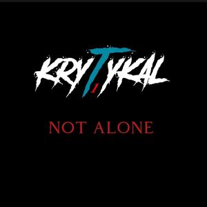 Not Alone (Explicit)