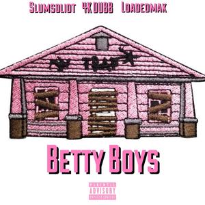 Betty Boys (Explicit)