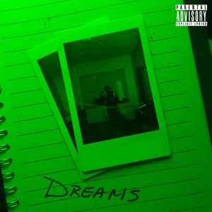 Dreams (Explicit)