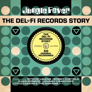 Jungle Fever: The Del-Fi Records Story