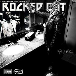 Rocked Out (Explicit)