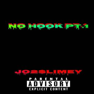 No Hook Pt.1 (Explicit)