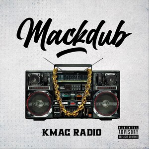 Kmac Radio (Explicit)