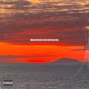 Bendiciones (Explicit)