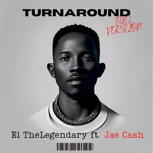 Turnaround (feat. Jae Cash)