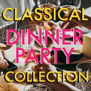 Classical Dinner Party Collection