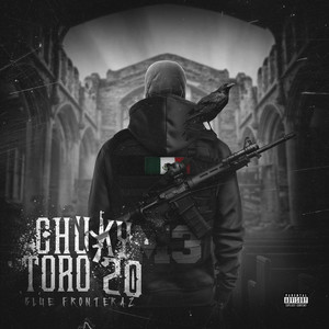 Chuky Toro 20 (Explicit)