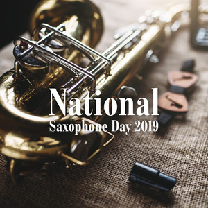 National Saxophone Day 2019