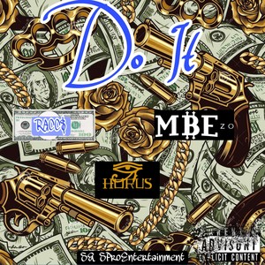 Do It (feat. Horus Da God & Mbe Zo) (Explicit)
