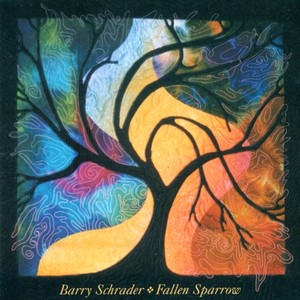 SCHRADER, B.: Fallen Sparrow / Love, In Memoriam / 5 Arabesques / Ravel (Schrader, Royon Le Mee, Menzies, Powell, Ray)