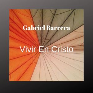 Vivir en Cristo