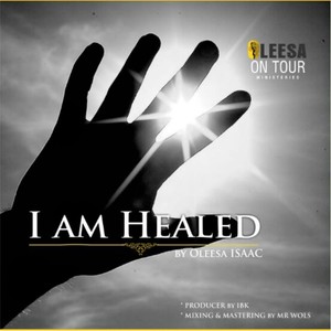 I Am Healed (Live)