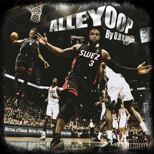 Alley Oop (feat. lilly gee) [Explicit]