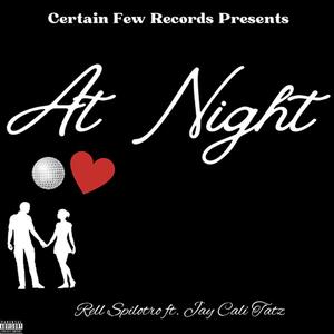 At Night (feat. Jay Cali Tatz) [Explicit]